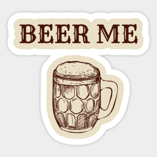 Beer Me Sticker